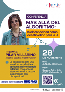 Conferencia 'Más allá del algoritmo: la discapacidad como desafío ético para la IA' - CERMIN