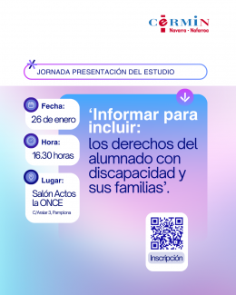 Jornada de presentación del estudio “Informar para incluir: los derechos del alumnado con discapacidad y sus familias” - CERMIN