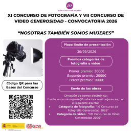 XI Concurso de fotografía y VII Concurso de vídeo generosidad - Fundación Cermi Mujeres