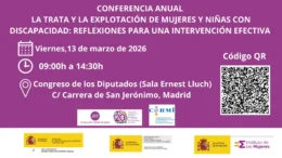 Conferencia anual de CERMI Mujeres dedicada a la trata y la explotación y su impacto en la discapacidad - Fundación Cermi Mujeres